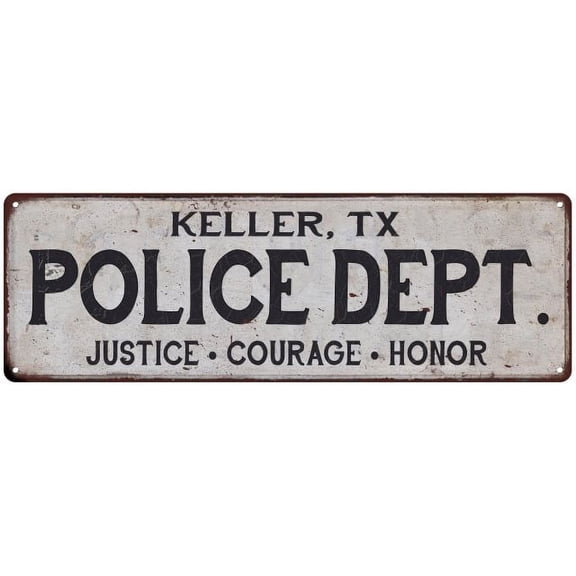 KELLER, TX POLICE DEPT. Home Decor Metal Sign Gift 6x18 106180012821