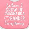 thumbnail image 4 of Inktastic Banker Like Mommy Future Job Boys or Girls Baby Bib, 4 of 4