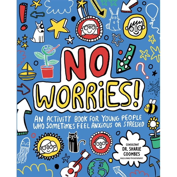Mindful Kids No Worries!, (Paperback)
