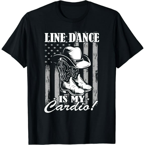 Line Dance is my Cardio | Country Music Line Dancing T-Shirt
