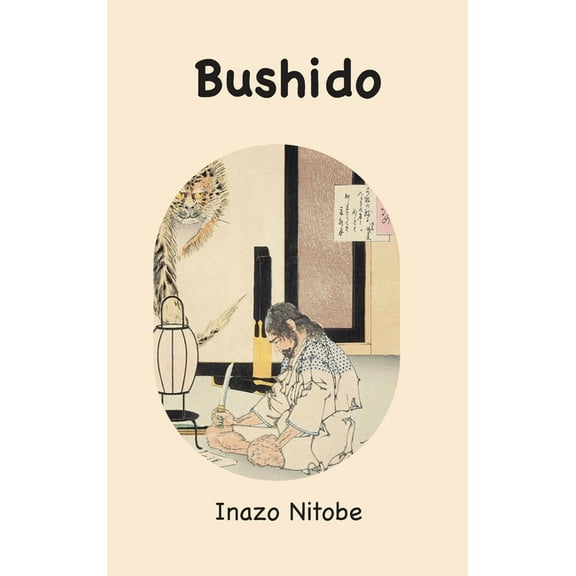 Bushido: the Soul of Japan (Hardcover)