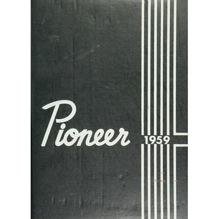 (Custom Reprint) Yearbook: 1959 Western High School - Pioneer Yearbook (Anaheim CA)