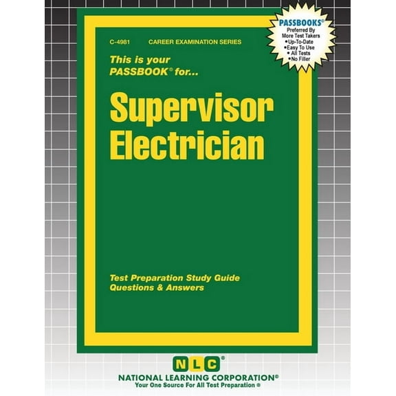 Career Examination Supervisor Electrician, Book 4981, (Paperback)