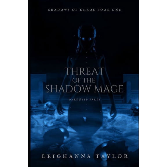 Threat of the Shadow Mage (Paperback)