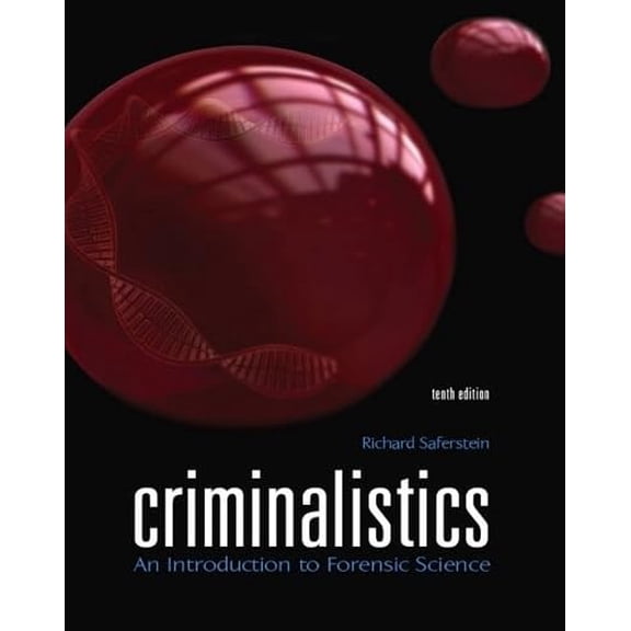 Pre-Owned Criminalistics: An Introduction to Forensic Science (10th Edition) (Hardcover) 0135045207 9780135045206