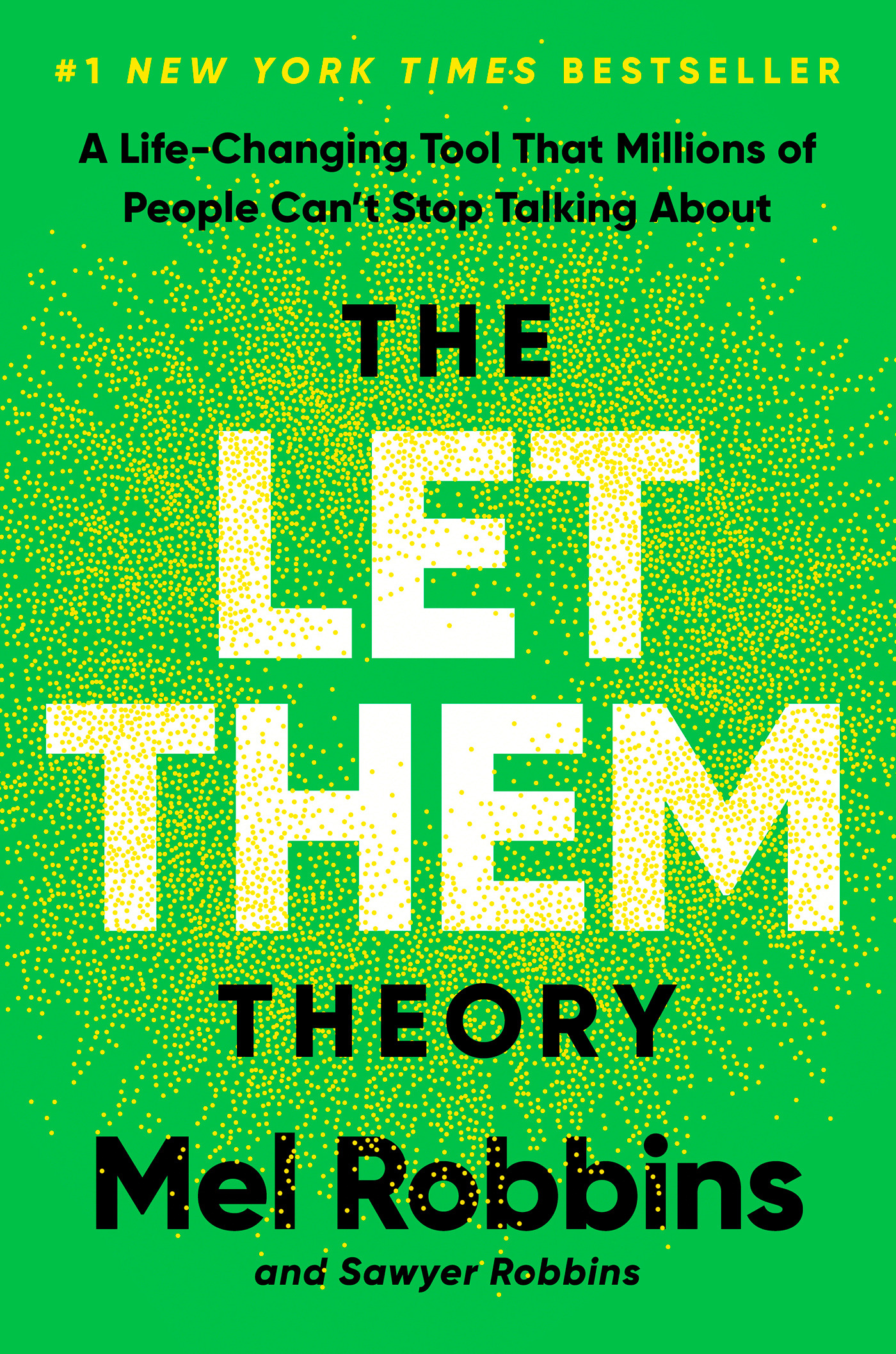 The Let Them Theory: A Life-Changing Tool That Millions of People Can't Stop Talking About (Hardcover)