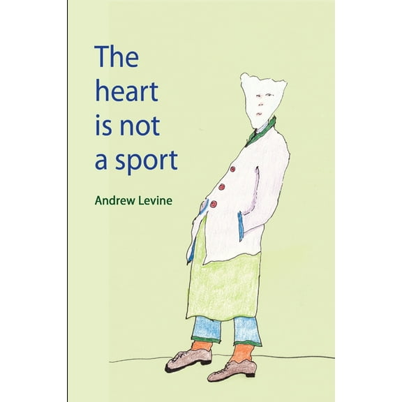 The Heart Is Not A Sport, (Paperback)
