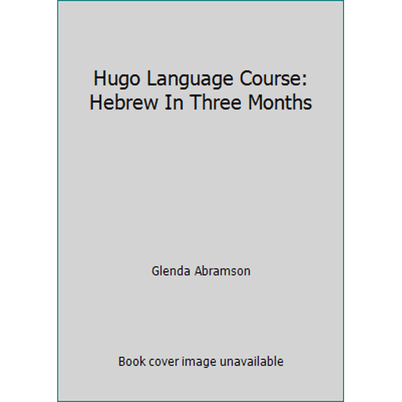 Pre-Owned Hugo Language Course: Hebrew In Three Months (Paperback) 0789435896 9780789435897