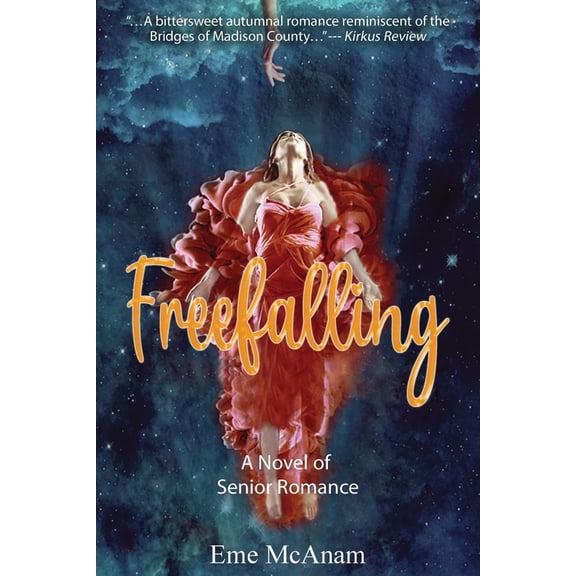 Pre-Owned Freefalling : A Novel of Senior Romance (Paperback) 9798987121702
