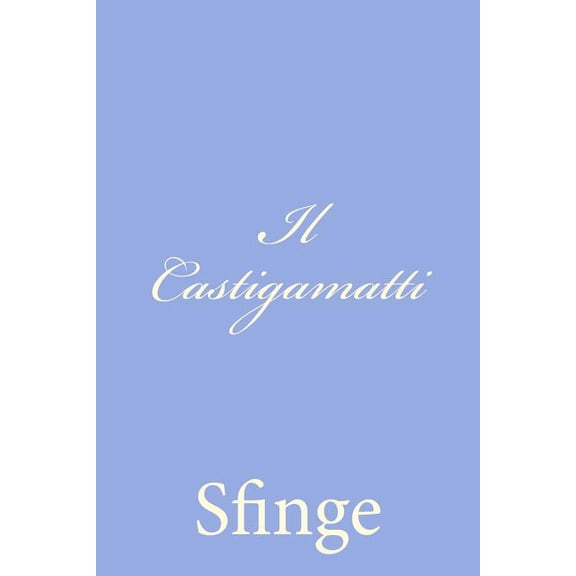 Il Castigamatti (Paperback)