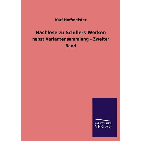 Nachlese zu Schillers Werken (Paperback)