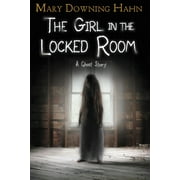 The Girl in the Locked Room : A Ghost Story (Paperback)