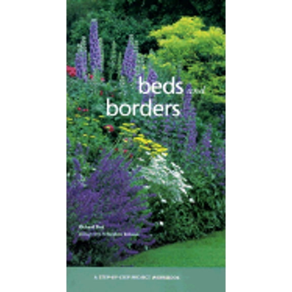 Step-By-Step Project Workbook: Beds and Borders (Hardcover)