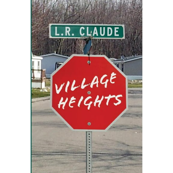 Village Heights (Paperback)