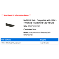 thumbnail image 2 of Multi Rib Belt - Compatible with 1994 - 1995 Ford Thunderbird 4.6L V8 GAS, 2 of 2