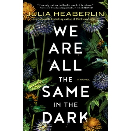 We Are All the Same in the Dark, (Paperback)
