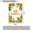 thumbnail image 2 of Sunflower Garden Flag Hello Sunshine Double Sided Outdoor Decorative Polyester Flag for Yard Patio Lawn 12.5x18 Inch Cheerful Floral Welcome Sign#22651, 2 of 6