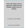 thumbnail image 1 of Pre-Owned Diario del Lector para el Catecismo Católico de los Estados Unidos para los Adultos (Paperback) 1601378122 9781601378125, 1 of 1