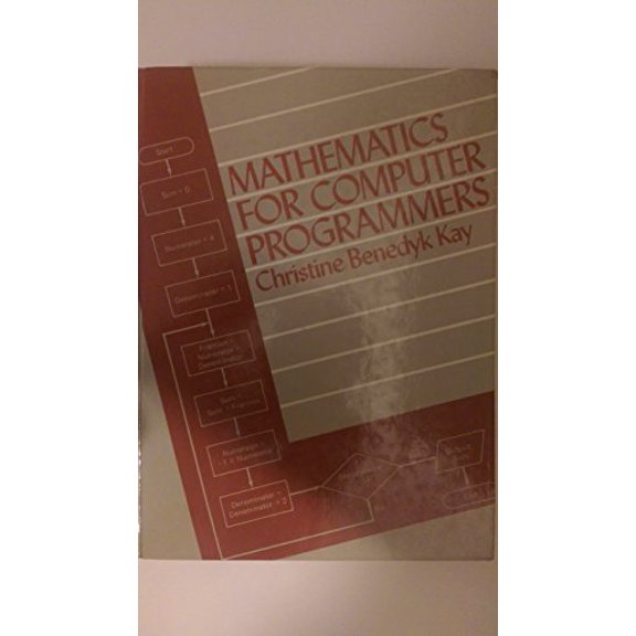 Pre-Owned Mathematics for Computer Programmers, 9780135621400, 0135621402, Hardcover, First Edition edition