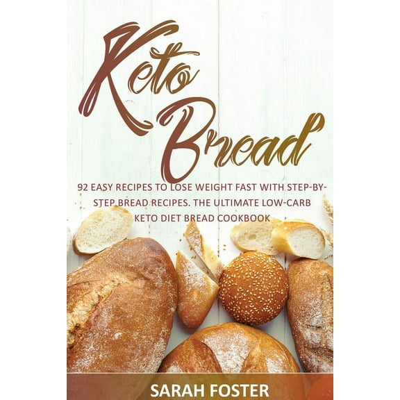 Keto Bread (Paperback)