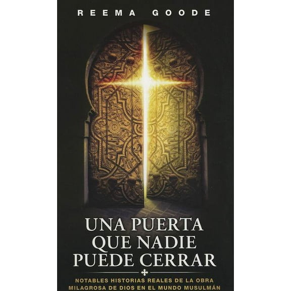 Una Puerta Que Nadie Puede Cerrar (Paperback)