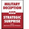 Military Deception and Strategic Surprise!, Used [Paperback]