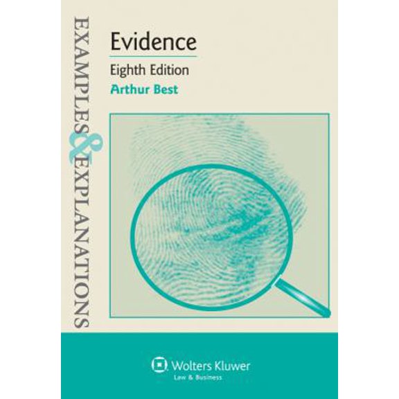 Pre-Owned Evidence (Examples & Explanations) (Paperback) 1454802480 9781454802488
