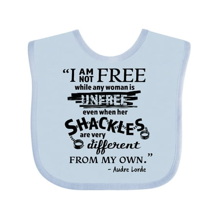 

Inktastic I Am Not Free... - Audre Lorde Quote Black History Month Gift Baby Boy or Baby Girl Bib