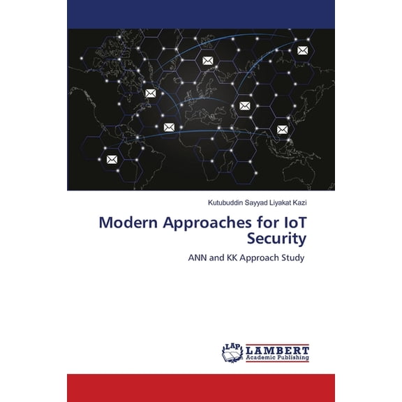Modern Approaches for IoT Security, (Paperback)