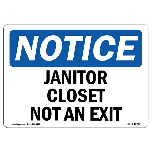 OSHA Notice Sign - Janitor Closet Not An Exit | Aluminum Sign | Protect Your Business, Construction Site, Warehouse & Shop Area | Made in the USA