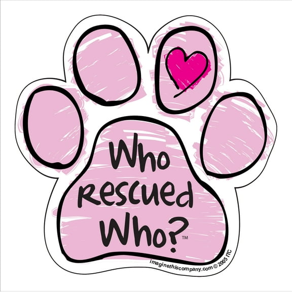 Who Rescued Who Pink Scribble Paw Magnet