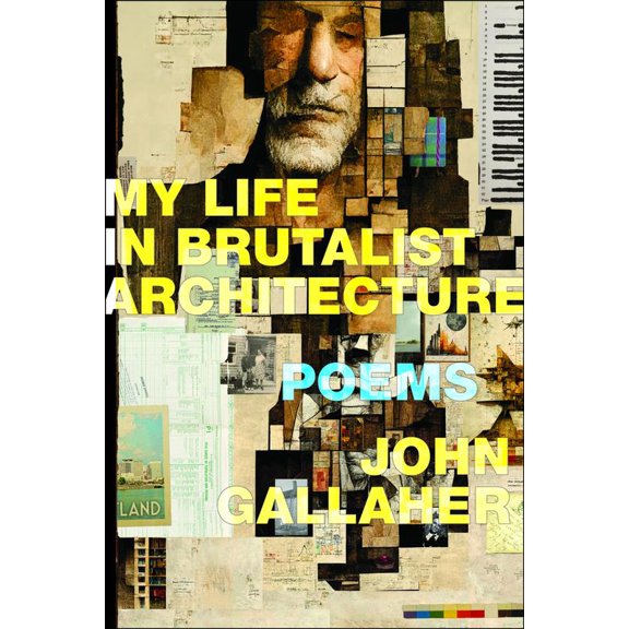 Pre-Owned My Life in Brutalist Architecture (Paperback) 195424584X 9781954245846