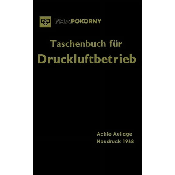 Taschenbuch FÃ¼r Druckluftbetrieb, (Paperback)