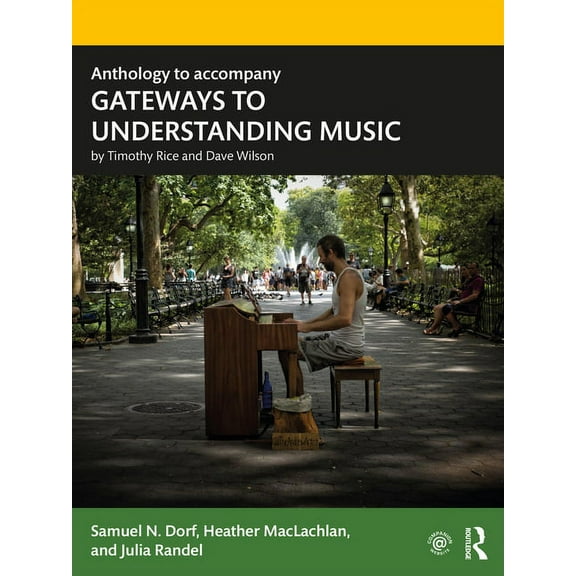Anthology to accompany GATEWAYS TO UNDERSTANDING MUSIC, (Paperback)