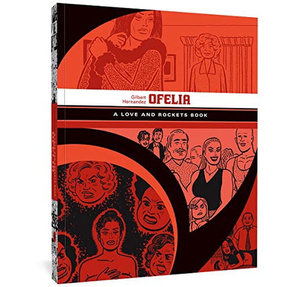 Ofelia : un Livre Love and Rockets