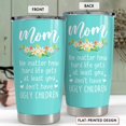 thumbnail image 2 of Mom Tumbler Gift for Mom from Son, Daughter - Mom Ugly Children 20oz Insulated Travel Mug Great Christmas, Mother''s Day, Birthday - Awesome Mother''s Day, Tumblers Gifts Idea, 2 of 6