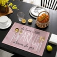 thumbnail image 3 of Pink Placemats Set of 6, She Leaves A Little SPARKLE Wherever She Goes Placemats for Dining Table, Place Mats for Kitchen Tabletop, Waterproof Wipeable Dining Table Mats Set, 3 of 9