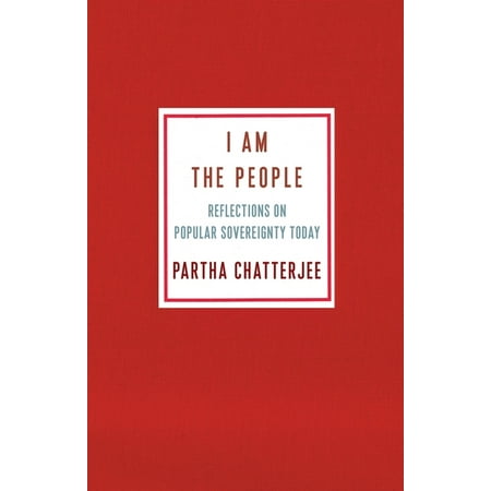 Ruth Benedict Book: I Am the People : Reflections on Popular Sovereignty Today (Hardcover)