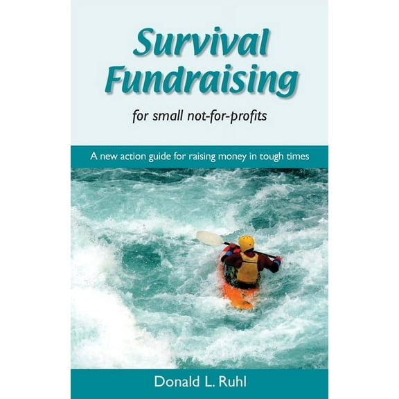 Survival Fundraising, (Paperback)