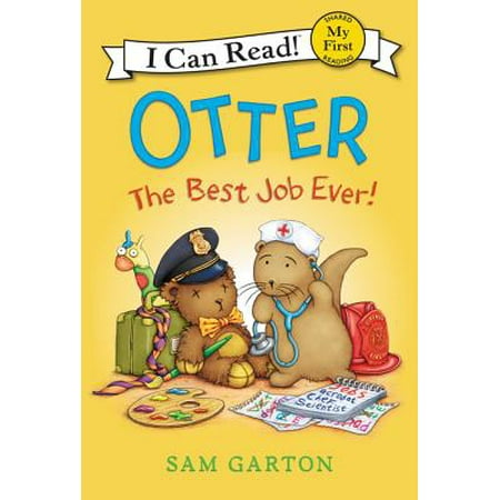 Otter: The Best Job Ever! (Best Jobs For Women With Children)