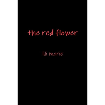 The red flower, (Paperback)