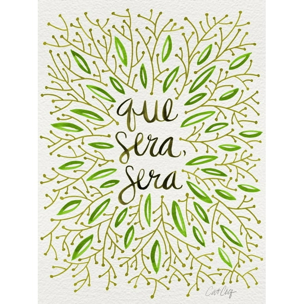Que Sera Sera Green Print Wall Art By Cat Coquillette Walmart Com Walmart Com