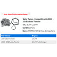 thumbnail image 2 of Water Pump - Compatible with 2008 - 2013 Subaru Forester 2009 2010 2011 2012, 2 of 2