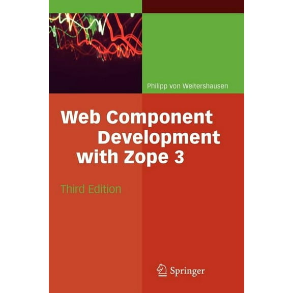 Web Component Development with Zope, (Paperback)