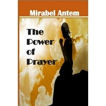 The Power of Prayer (Paperback)