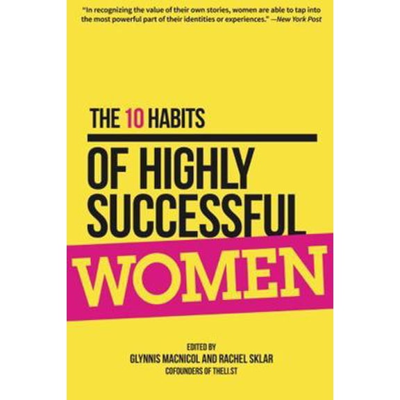Pre-Owned The 10 Habits of Highly Successful Women (Paperback) 147781969X 9781477819692