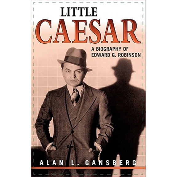 Pre-Owned Little Caesar : A Biography of Edward G. Robinson (Paperback)