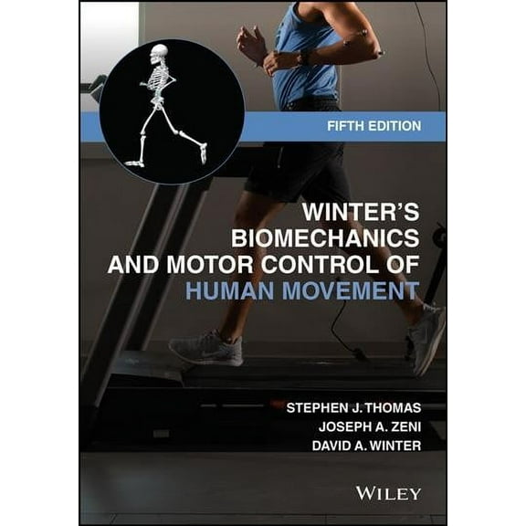 Winter's Biomechanics and Motor Control of Human Movement