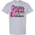 thumbnail image 3 of Inktastic Breast Cancer Awareness We Wear Pink in October T-Shirt, 3 of 5