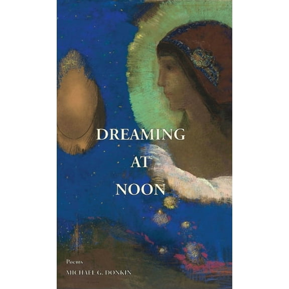 Dreaming at Noon (Hardcover)